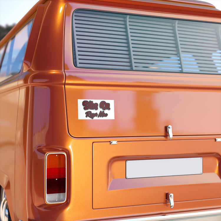 Dibs On Roger Mac Bumper Stickers - Fandom-Made