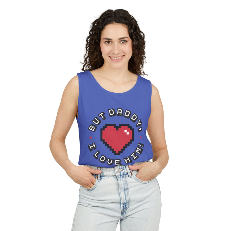 But Daddy I Love Him Tank Top - Fandom-Made