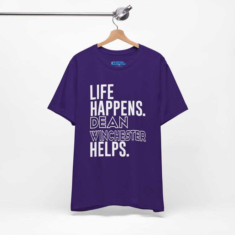 Life Happens Dean Winchester Helps T-Shirt - Fandom-Made