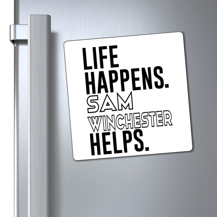Life Happens Sam Winchester Helps Magnet - Fandom-Made