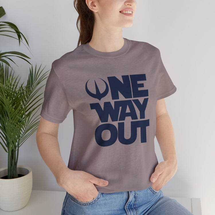 One Way Out T-Shirt - Fandom-Made