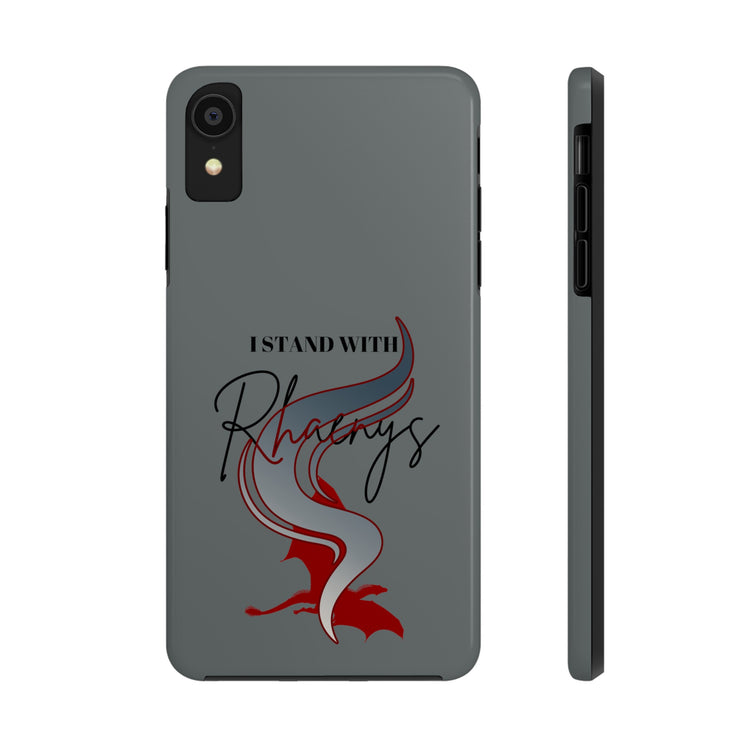 I Stand With Rhaenys Phone Case - Fandom-Made
