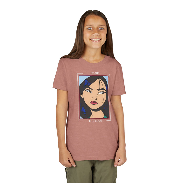 I'd Be The Man Youth Tee - Fandom-Made