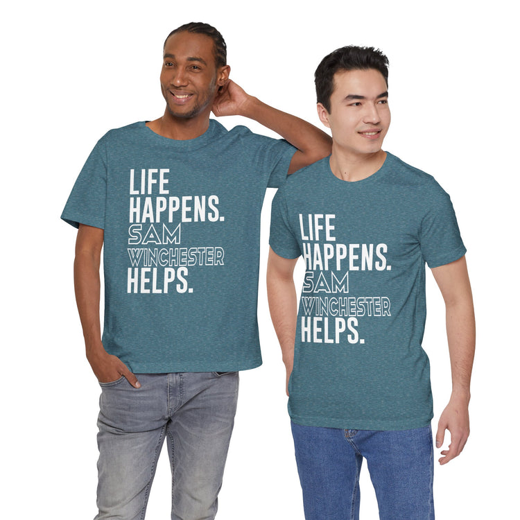 Life Happens Sam Winchester Helps T-Shirt - Fandom-Made