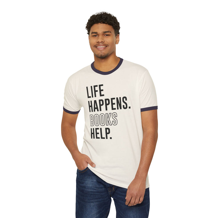 Life Happens Unisex Ringer T-Shirt - Fandom-Made