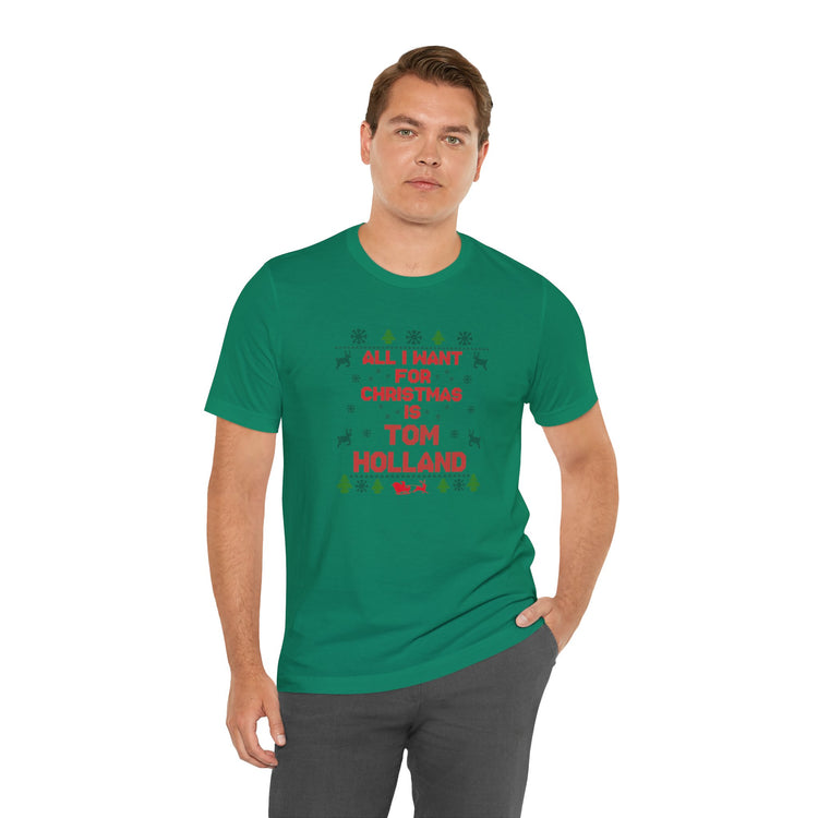 All I Want For Christmas Tom Holland Unisex T-Shirt - Fandom-Made