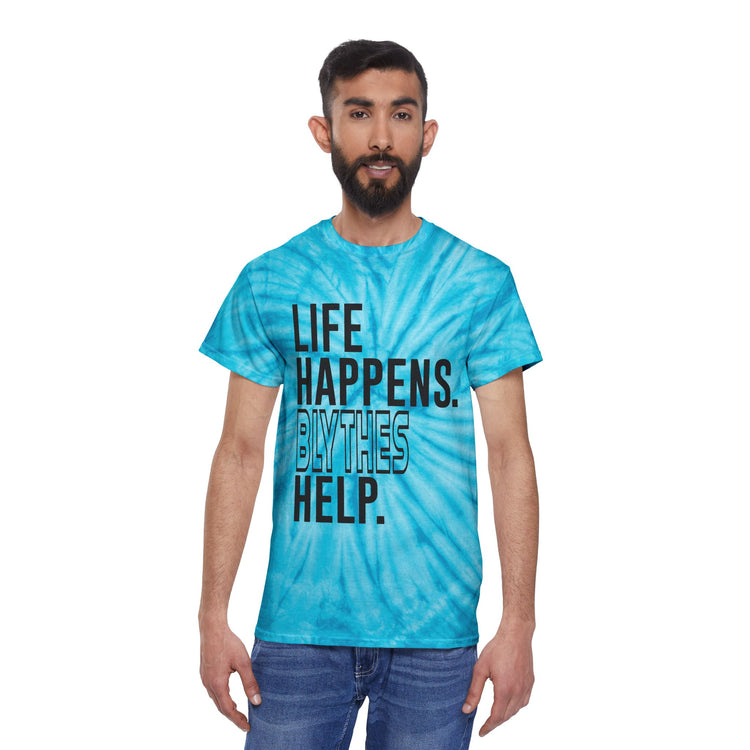 Life Happens Blythes Help Tie-Dye Tee