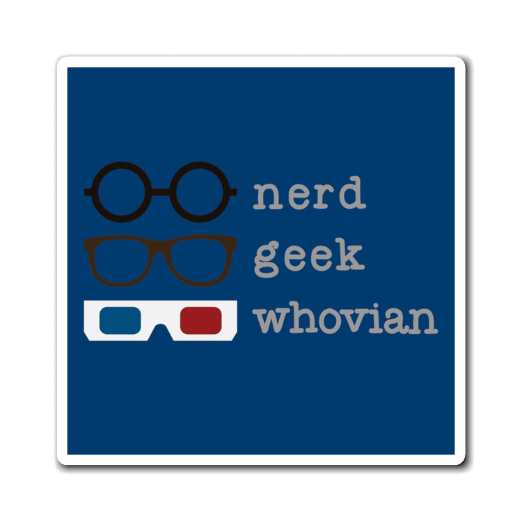 Whovian Magnet - Fandom-Made