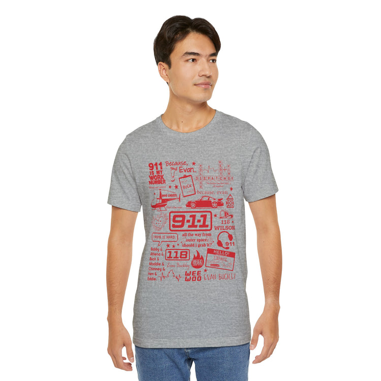 9-1-1 Is My Work Number Unisex T-Shirt