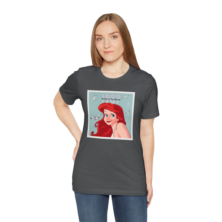 Ariel's Version Unisex T-Shirt - Fandom-Made