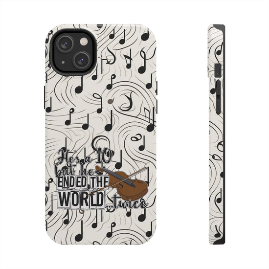 He's a 10 But... Phone Case - Fandom-Made