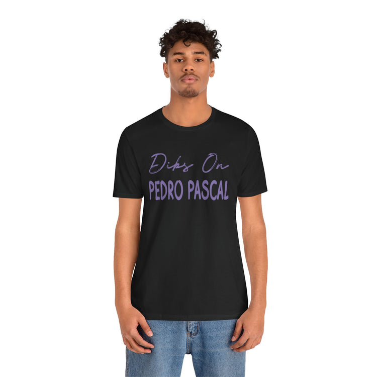 Dibs On Pedro Pascal T-Shirt - Fandom-Made