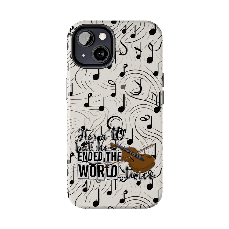 He's a 10 But... Phone Case - Fandom-Made