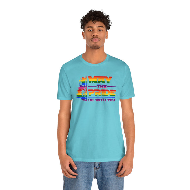 Pride Be With You T-Shirt - Fandom-Made