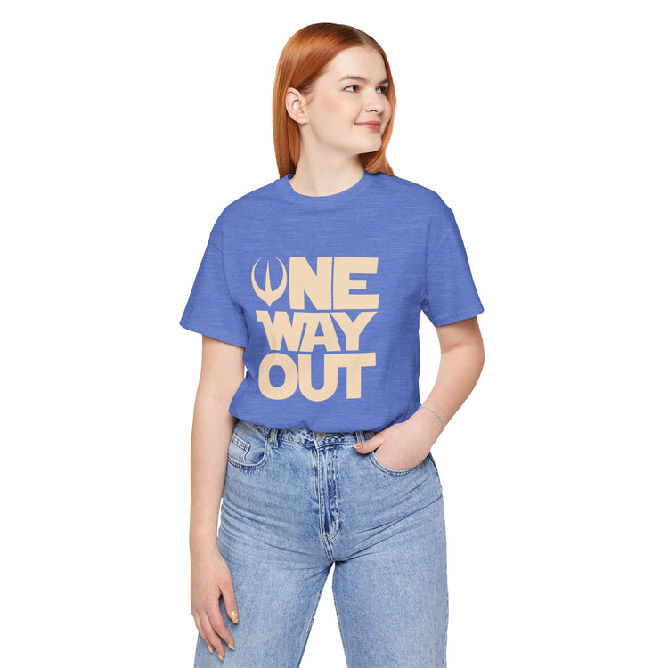 One Way Out T-Shirt - Fandom-Made