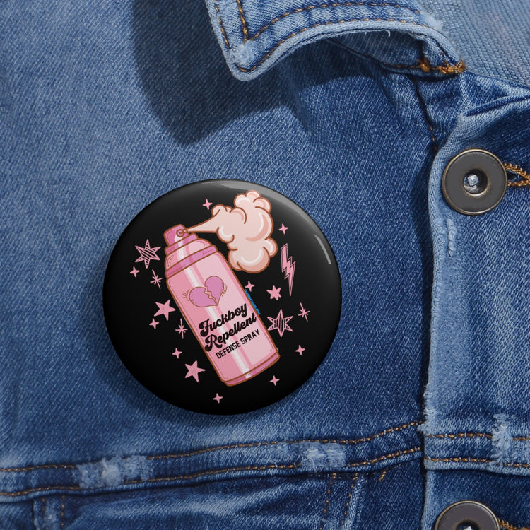 Fuckboy Repellent Pins - Fandom-Made