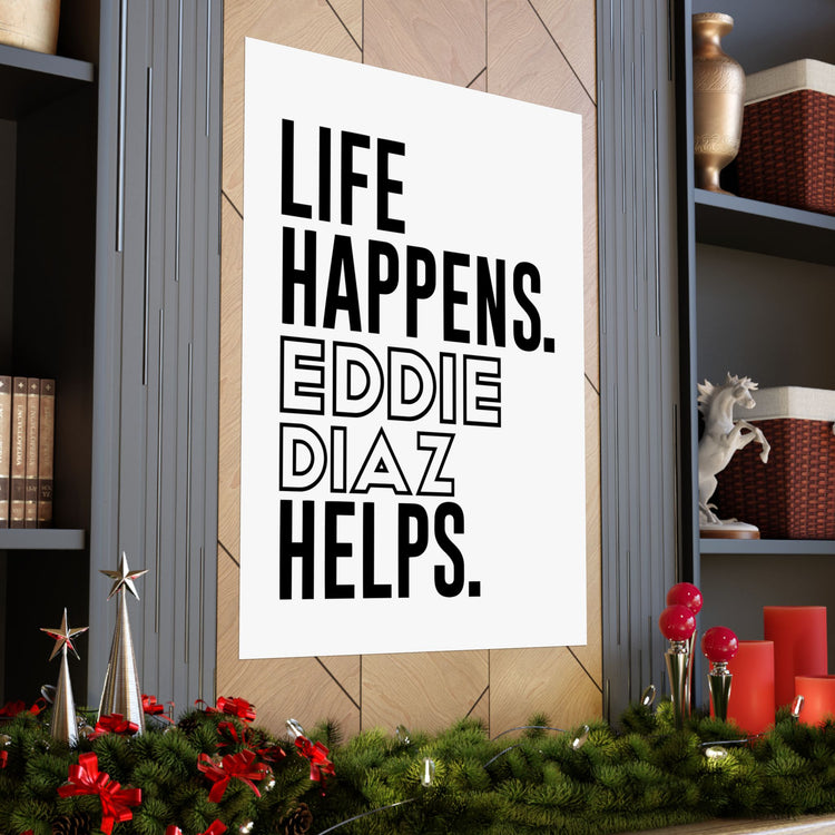 Life Happens Eddie Diaz Helps Poster - Fandom-Made