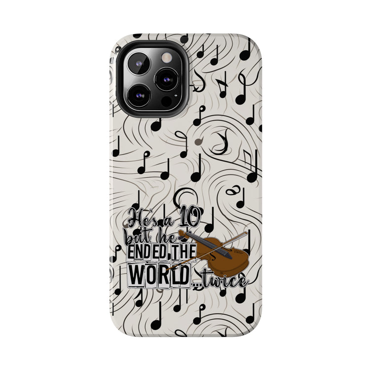 He's a 10 But... Phone Case - Fandom-Made