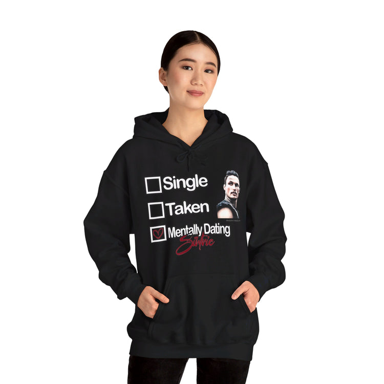 Mentally Dating Sihtric Hoodie - Fandom-Made