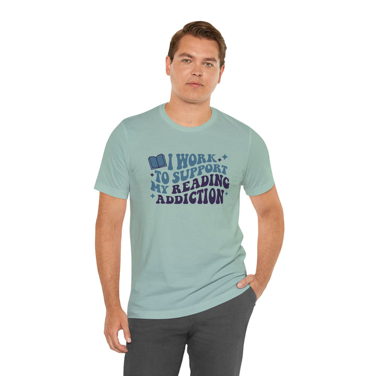 Reading Addiction T-Shirt - Fandom-Made