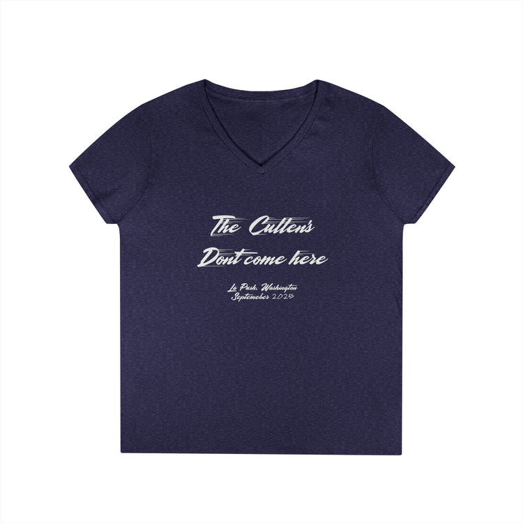 The Cullens Don't Come Here V-Neck Tee - Fandom-Made