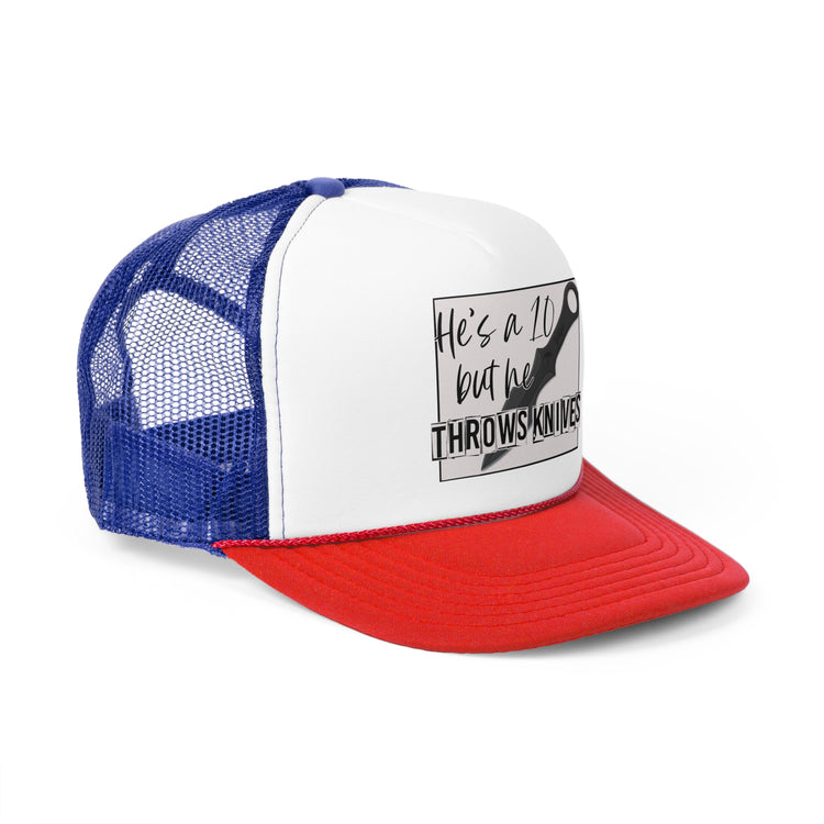 He's a 10 But...Trucker Cap - Fandom-Made