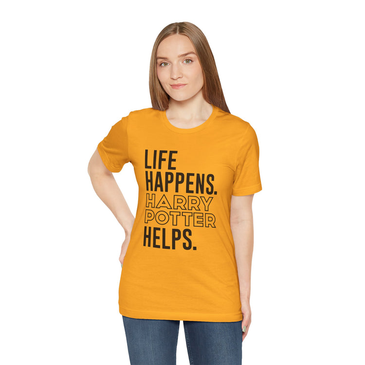 Life Happens Harry Potter Helps T-Shirt - Fandom-Made