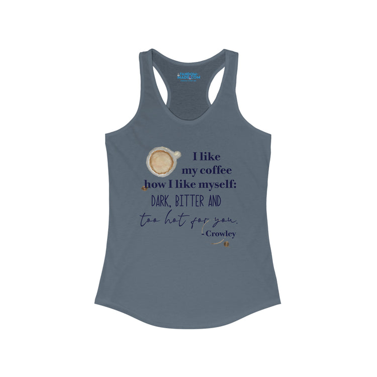 Crowley Quote Racerback Tank - Fandom-Made