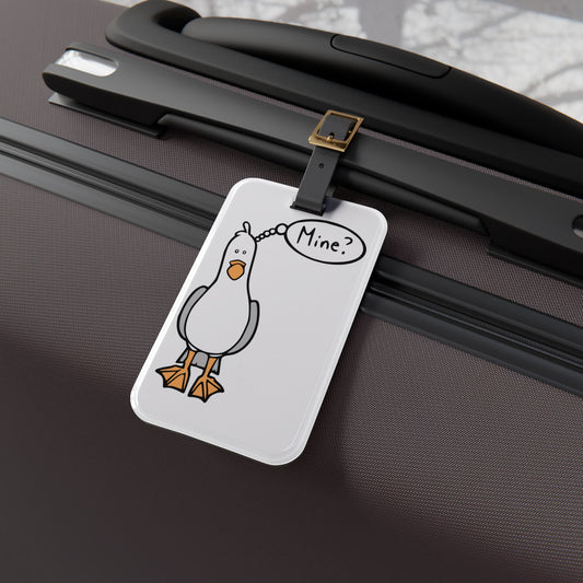 Mine? Luggage Tag - Fandom-Made