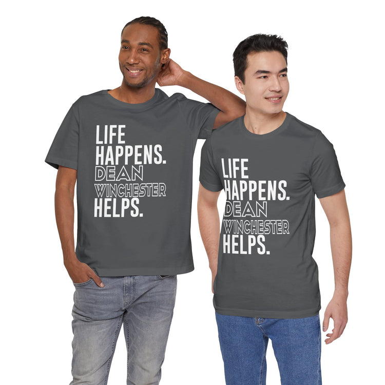 Life Happens Dean Winchester Helps T-Shirt - Fandom-Made
