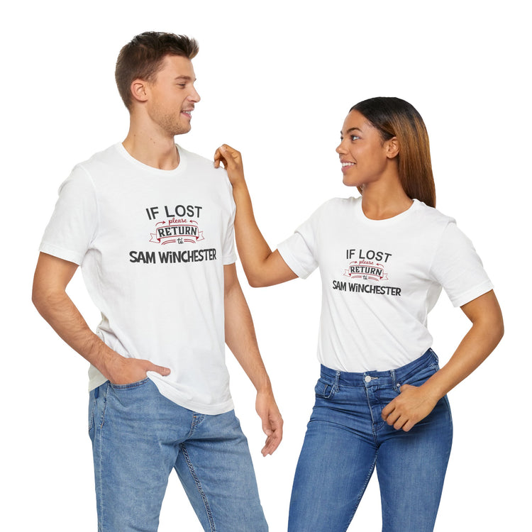 If Lost Return to Sam Winchester T-Shirt - Fandom-Made
