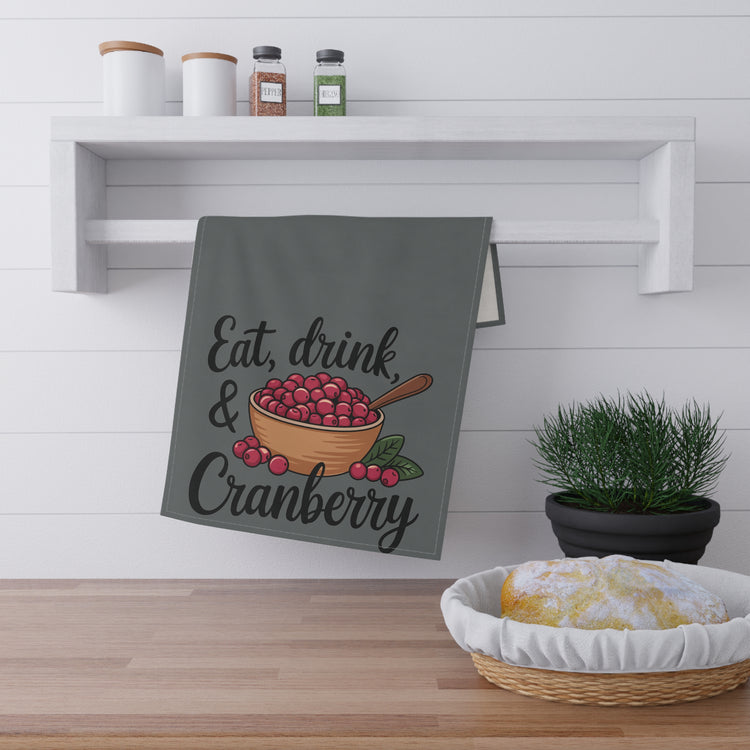 Eat Drink Be Cranberry Kitchen Towel