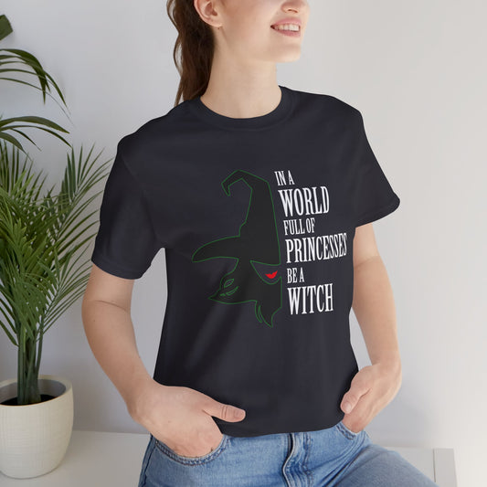 Be a Witch Unisex T-Shirt - Fandom-Made