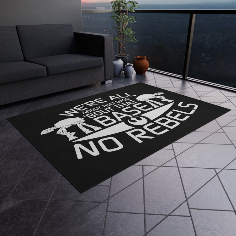 All About The Base No Rebels Outdoor Rugs - Fandom-Made