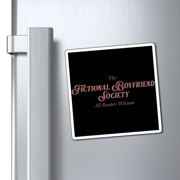 Fictional Boyfriend Society Magnet - Fandom-Made
