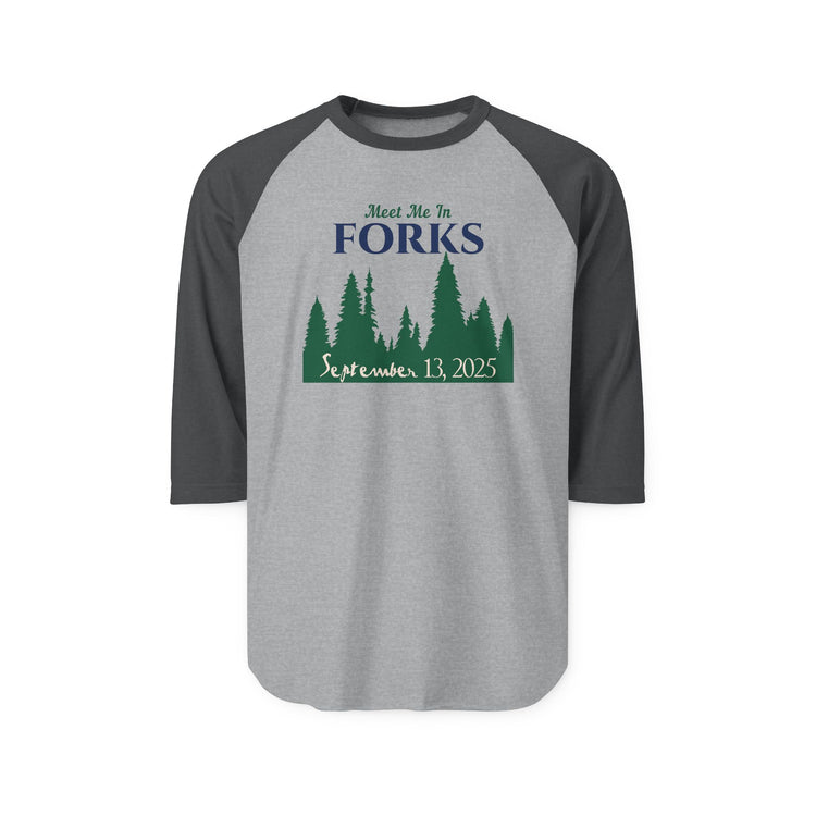 Meet Me In Forks 3/4 Raglan Shirt - Fandom-Made