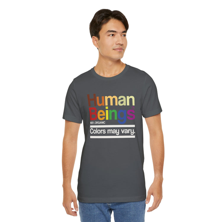 Human Beings T-Shirt - Fandom-Made