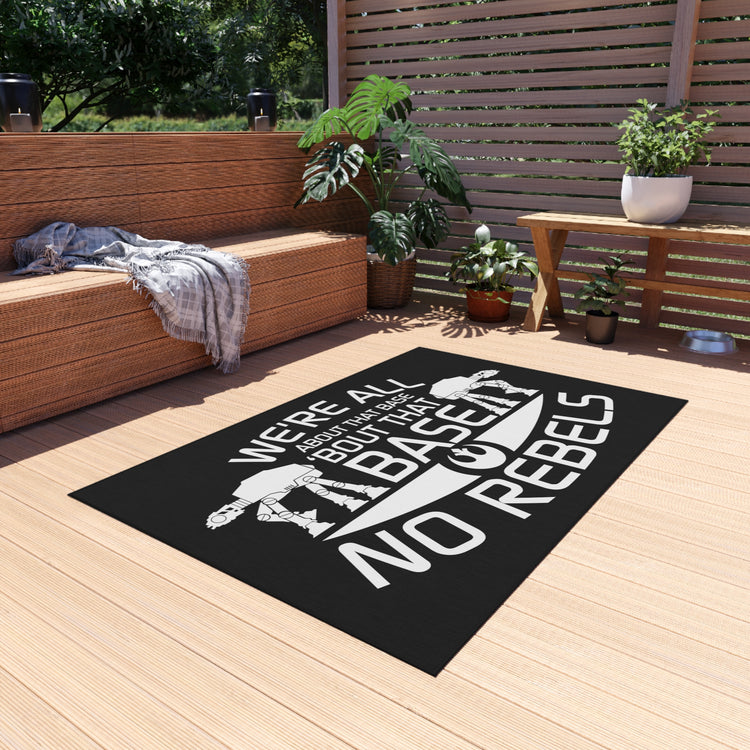 All About The Base No Rebels Outdoor Rugs - Fandom-Made
