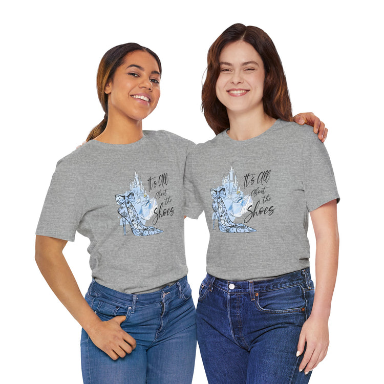 It's All About The Shoes T-Shirt - Fandom-Made