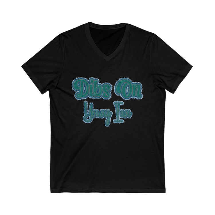 Dibs On Young Ian V-Neck Tee - Fandom-Made