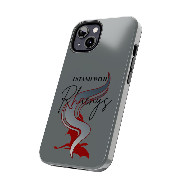 I Stand With Rhaenys Phone Case - Fandom-Made
