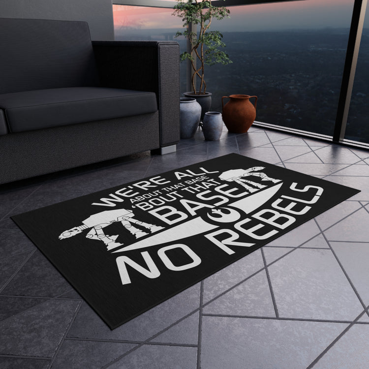 All About The Base No Rebels Outdoor Rugs - Fandom-Made