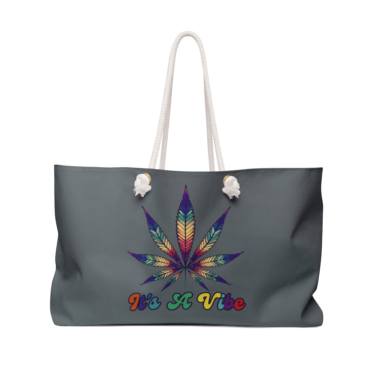 It's a Vibe Weekender Bag - Fandom-Made