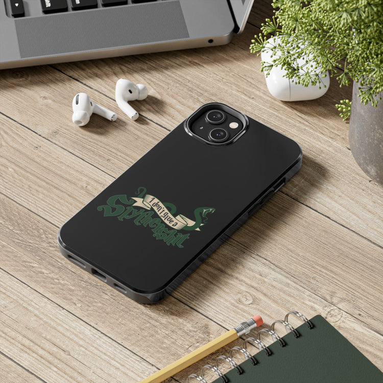 I Don't Give A Slytherin Phone Case - Fandom-Made