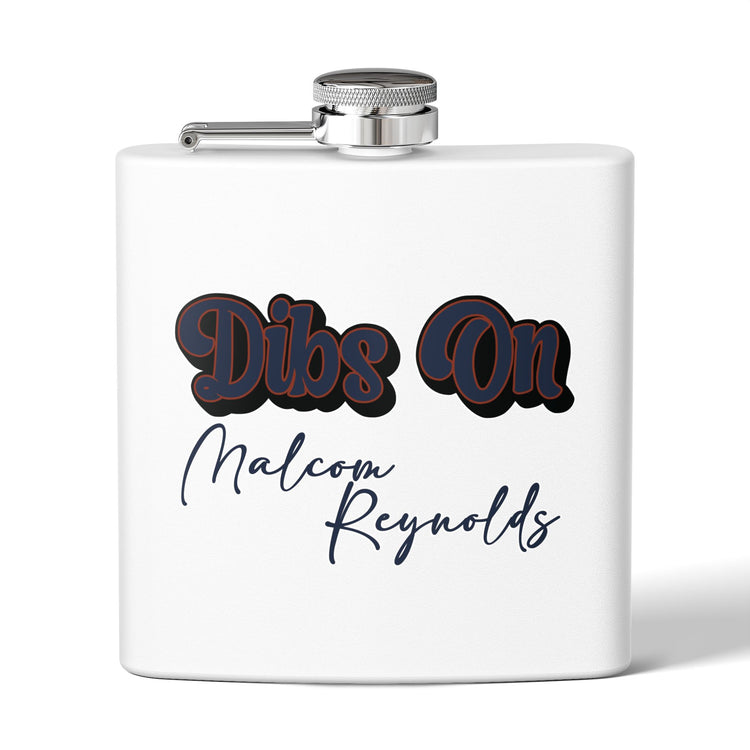 Dibs On Malcolm Reynolds Flask - Fandom-Made