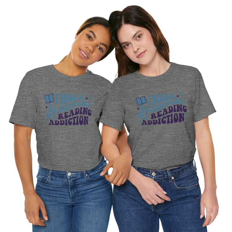 Reading Addiction T-Shirt - Fandom-Made