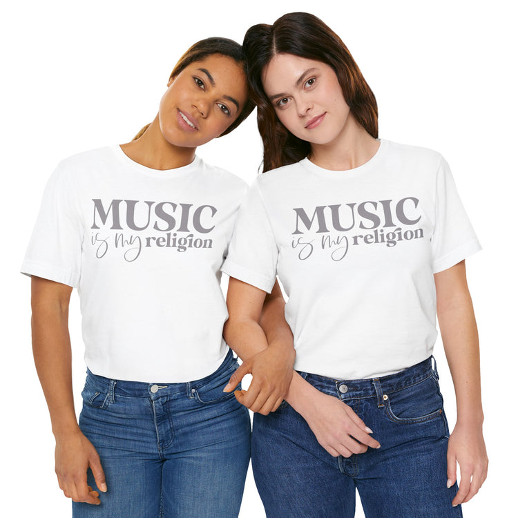 Music Is My Religion Unisex T-Shirt