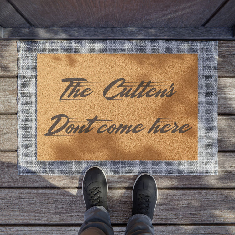 The Cullens Don't Come Here Doormat - Fandom-Made