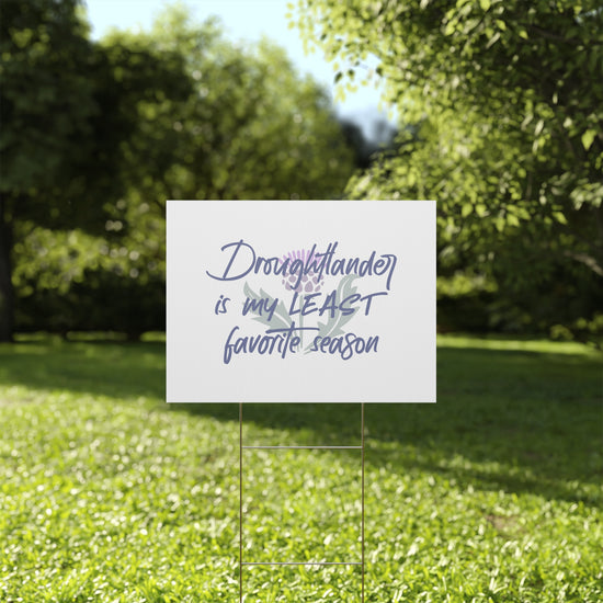 Droughtlander Plastic Yard Sign - Fandom-Made