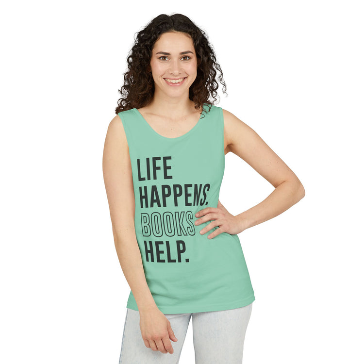 Life Happens Books Help Tank Top - Fandom-Made